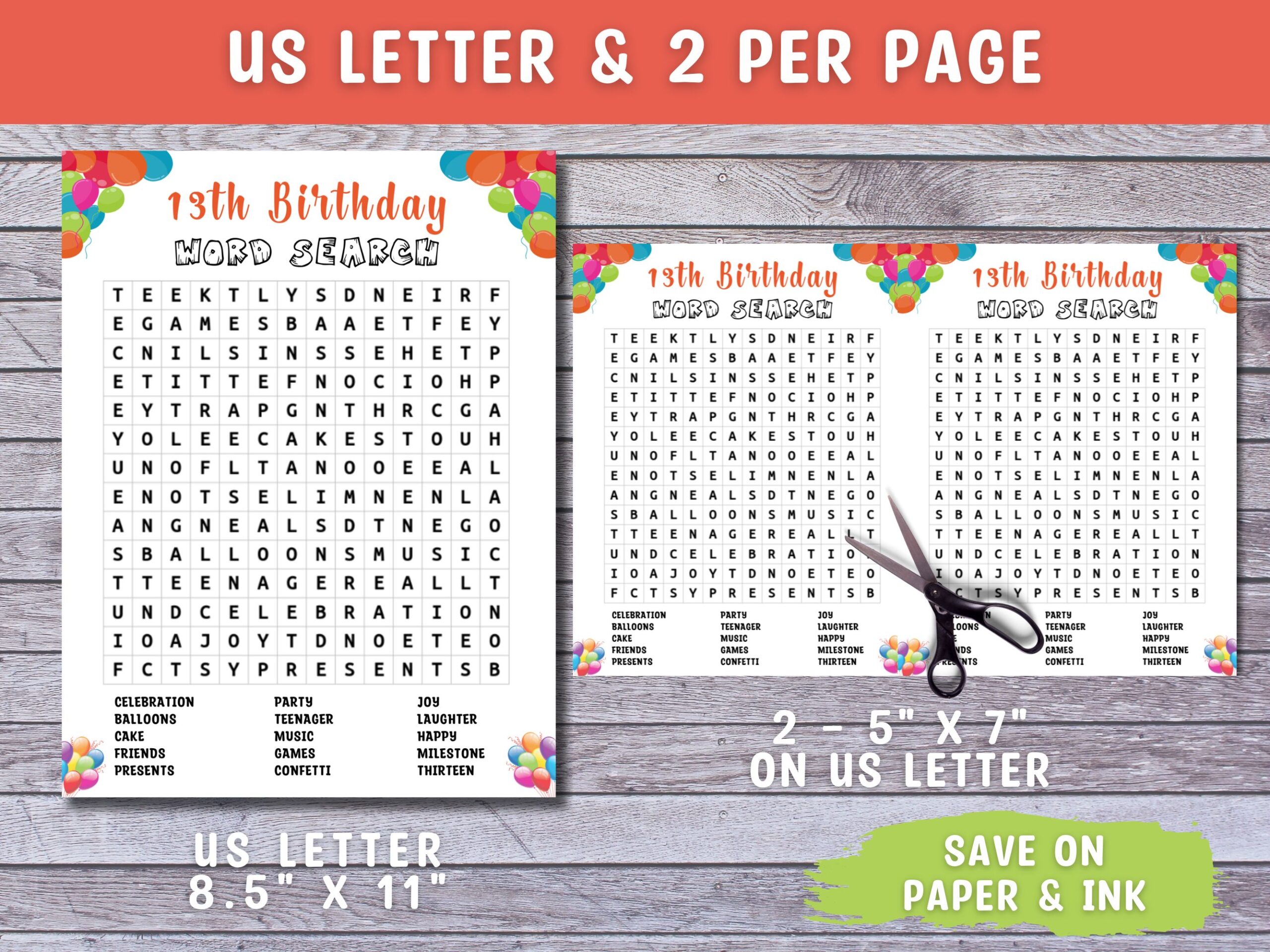 Printable 13th birthday word search two per page to save ink.