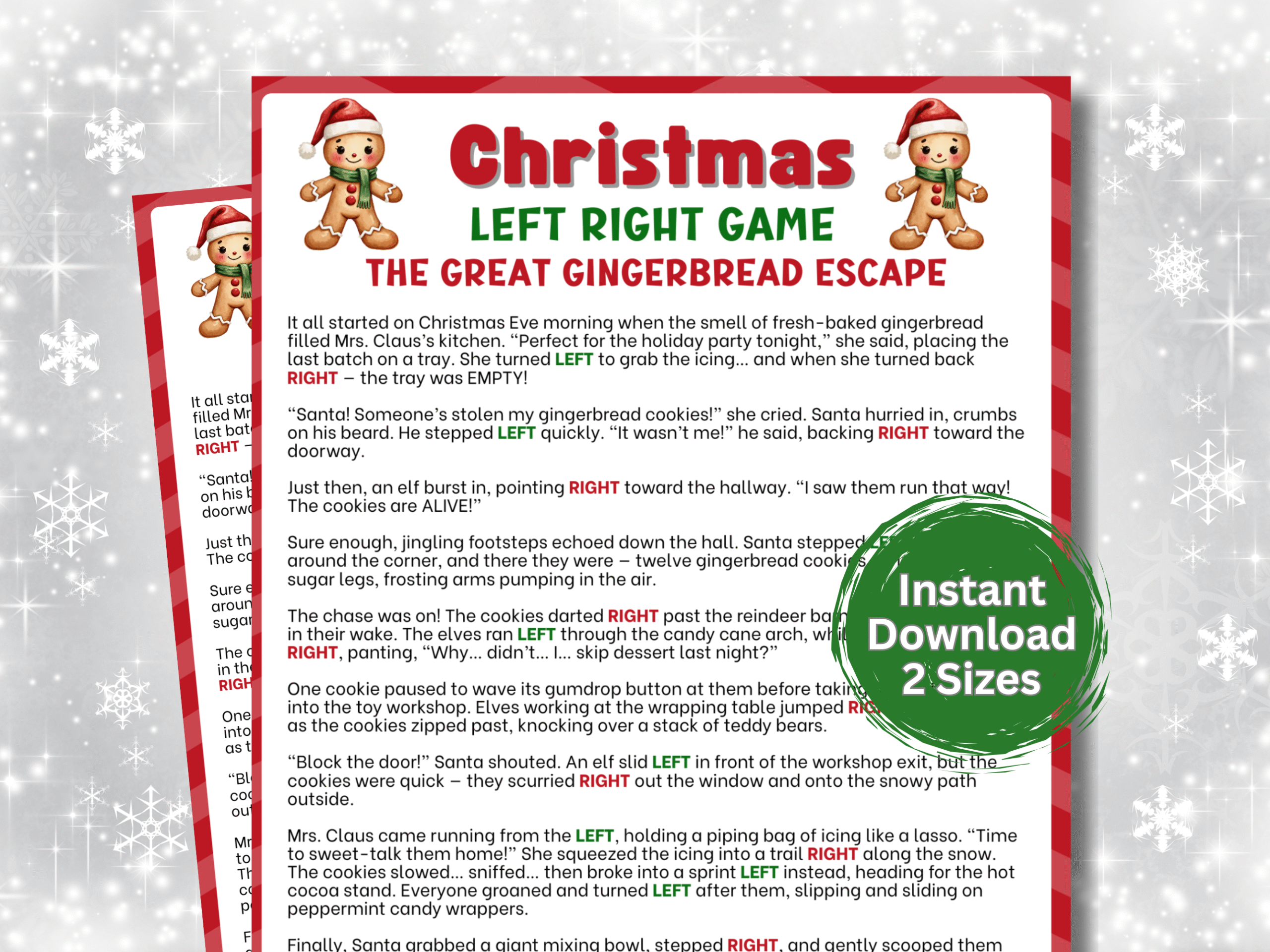 Add excitement to your holiday party with The Great Gingerbread Escape Left Right Game! This funny Christmas story has players passing gifts left and right as the adventure unfolds. Perfect for family gatherings, office parties, and classroom celebrations. Easy to print and play!